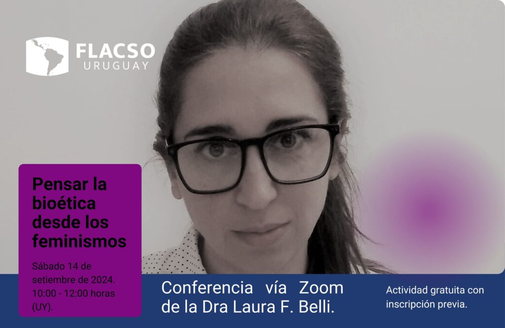Conferencia: Pensar la Bioética Desde los Feminismos