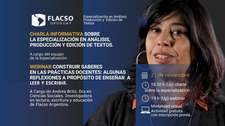 Grabación de la Charla Informativa sobre la Especialización en Análisis, Producción y Edición de Textos 2025 y del Webinar: Construir Saberes en las Prácticas Docentes
