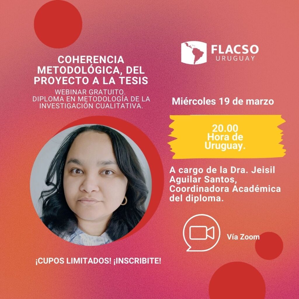 Coherencia Metodológica, del Proyecto a la Tesis