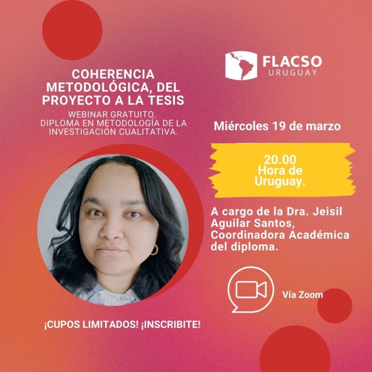 Coherencia Metodológica, del Proyecto a la Tesis