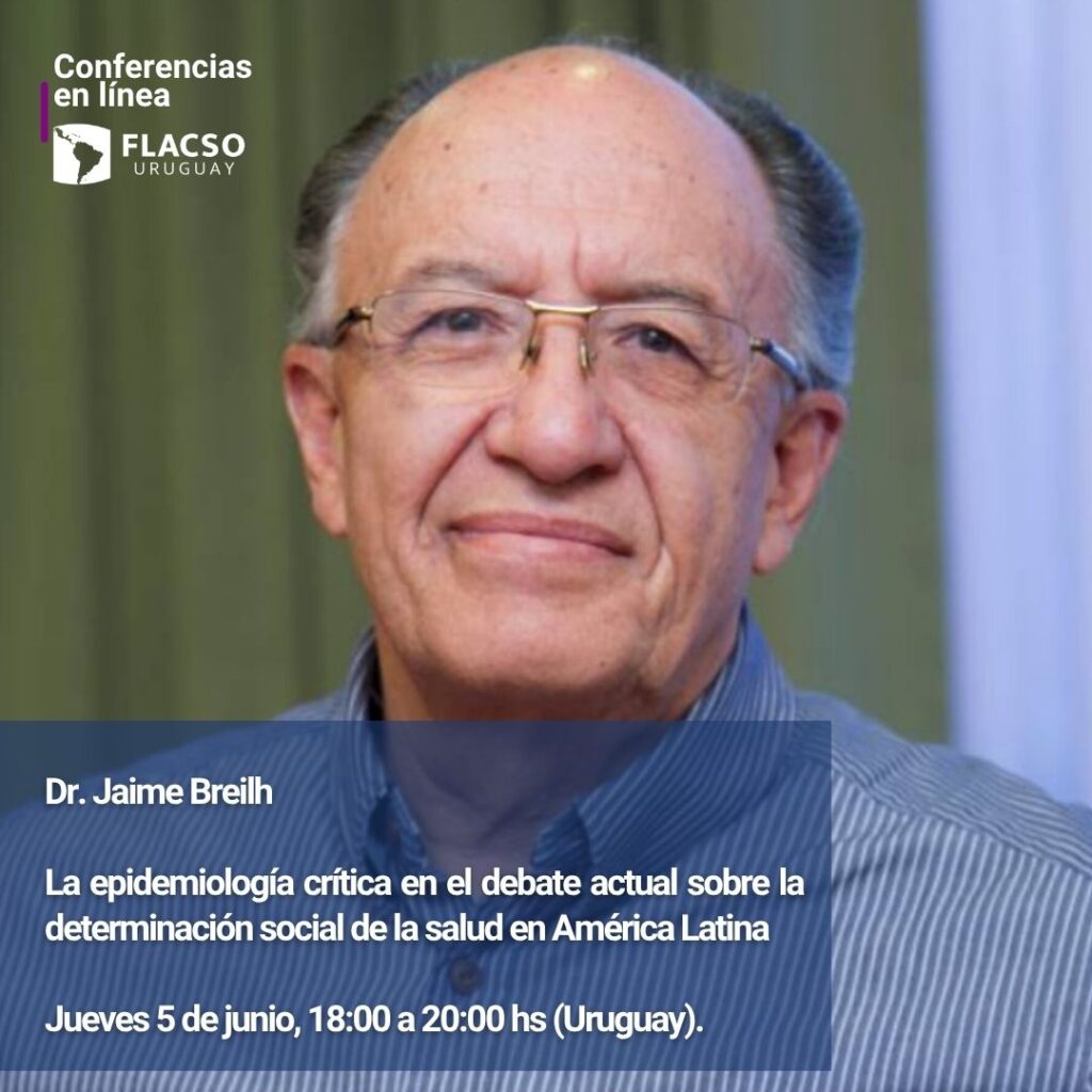 La Epidemiología Crítica en el Debate Actual sobre la Determinación Social de la Salud en América Latina