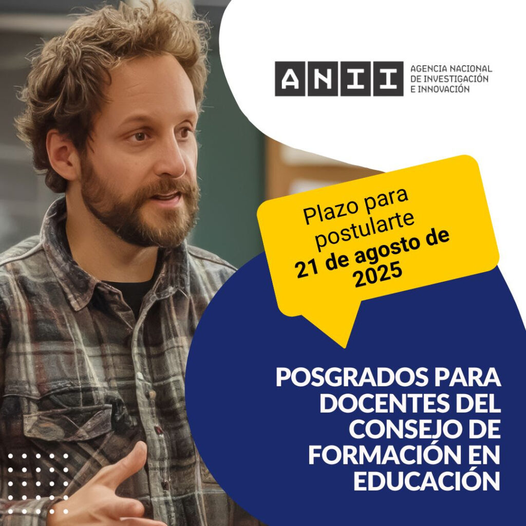 ¡Becas de Maestría ANII para docentes CFE-ANEP!
